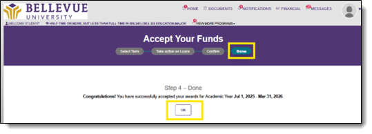 Accept Your Funds Page, Take Action on your Loans, Done